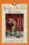 [A Tea Shop Mystery 07] • Blood Orange Brewing